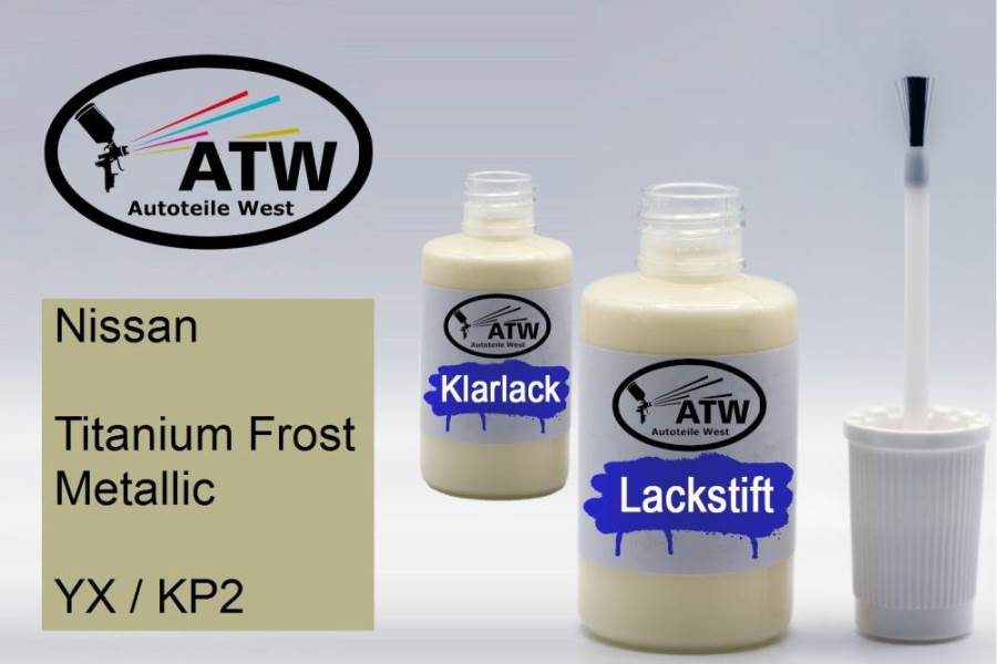 Nissan, Titanium Frost Metallic, YX / KP2: 20ml Lackstift + 20ml Klarlack - Set, von ATW Autoteile West.